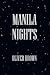 Manila Nights by Oliver Brown