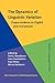 The Dynamics of Linguistic Variation (Studies in Language Variation)