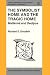 The Symbolist Home and the ...
