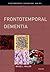Frontotemporal Dementia (Contemporary Neurology Series)