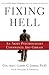 Fixing Hell: An Army Psychologist Confronts Abu Ghraib