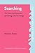Searching (Dialogues on Work and Innovation)