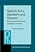 Speech Acts, Speakers and Hearers (Pragmatics & Beyond)