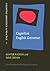 Cognitive English Grammar (Cognitive Linguistics in Practice)