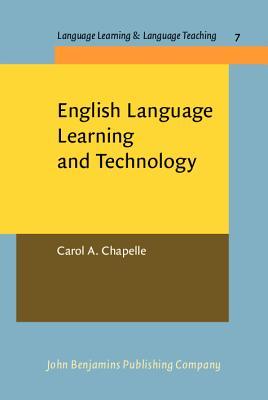 English Language Learning and Technology (Language Learning & Language Teaching)