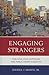 Engaging Strangers: Civil Rites, Civic Capitalism, and Public Order in Boston