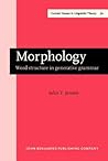 Morphology (Current Issues in Linguistic Theory)