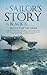 A Sailor's Story in Black & White