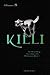 Kieli, Volume 8: The Dead Sleep Eternally in the Wilderness, Part 1