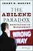The Abilene Paradox and Other Meditations on Management by Jerry B. Harvey