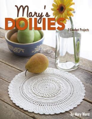 Mary's Doilies (Leisure Arts #3853)