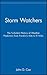 Storm Watchers by John D. Cox Storm Watchers by John D. Cox