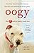 Oogy by Larry Levin