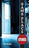 Sam's Place: Stories Sam's Place: Stories