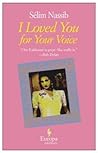 I Loved You for Your Voice