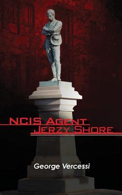 NCIS Agent Jerzy Shore (Kindle Edition)