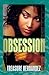 Obsession by Treasure Hernandez