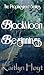 BlackMoon Beginnings by Kaitlyn Hoyt