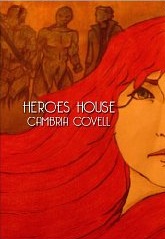 Heroes House (Kindle Edition)