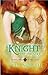 A Knight Of Desire (Knights of Passion, #5)