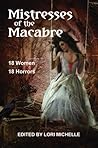 Mistresses of the Macabre Mistresses of the Macabre