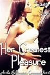 Her Greatest Pleasure (At the Billionaire's Command, #6)