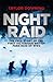 Night Raid by Taylor Downing