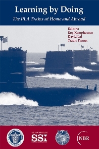 Learning by Doing: The PLA Trains at Home and Abroad