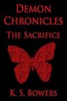 The Sacrifice (Demon Chronicles #1)