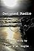 Detuned Radio by Liam R.W. Doyle