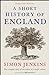 A Short History of England