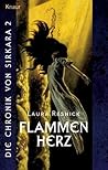 Flammenherz (Die Chronik von Sirkara 2)