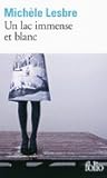 Un lac immense et...