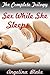 Sex While She Sleeps: The Complete Trilogy