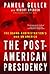 The Post-American Presidency by Pamela Geller The Post-American Presidency by Pamela Geller