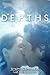 Depths (Silver Strand, #2)