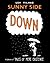 Sunny Side Down: A Collecti...