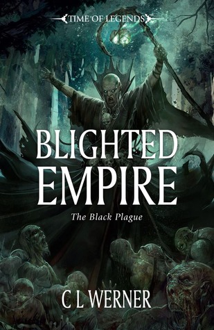 Blighted Empire (1) (Warhammer Time of Legends)