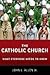 The Catholic Church: What E...