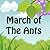 March of the Ants