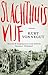 Slachthuis Vijf by Kurt Vonnegut Jr. Slachthuis Vijf by Kurt Vonnegut Jr.