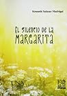 El Silencio de la Margarita