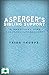 Asperger's Sibling Support: 15 Practical Tips for Parents/Caregivers