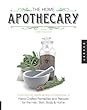 The Home Apothecary by Stacey Dugliss-Wesselman