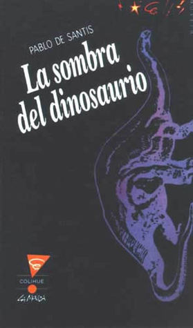 La sombra del dinosaurio (Paperback)