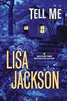 Tell Me by Lisa  Jackson
