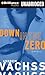 Down in the Zero (Burke Series, 7)