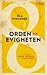 Orden och evigheten by Ola Wikander