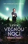 Cesta věčnou nocí by Veronica Rossi