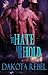 To Hate and To Hold  (Anaboris Clan, #1)